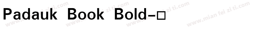 Padauk Book Bold字体转换